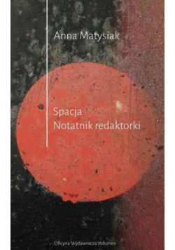 Spacja Notatnik redaktorki