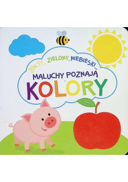 Maluchy poznają kolory