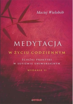 Medytacja w życiu codziennym