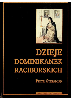Dzieje dominikanek raciborskich