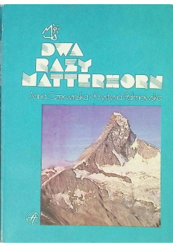 Dwa razy Matterhorn