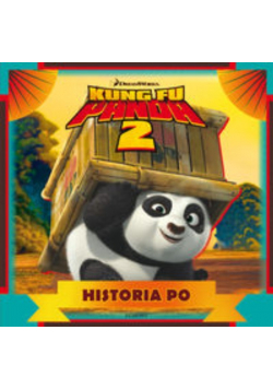 Kung Fu Panda 2 Historia Po