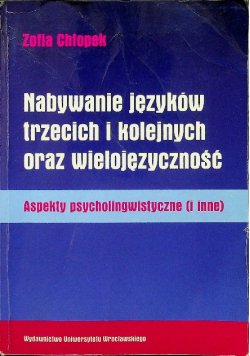 Nabywanie języków trzecich i kolejnych oraz wielojęzyczność