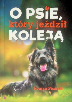O psie, który jeździł koleją