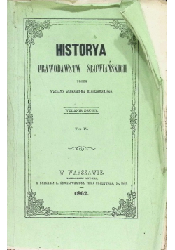 Historya Prawodawstw Słowiańskich Tom IV 1862 r.