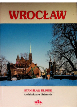 Wrocław Architektura i historia