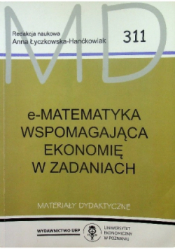 E - Matematyka wspomagająca ekonomię w zadaniach