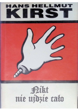 Nikt nie ujdzie cało Tom 1
