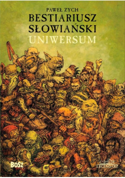 Bestiariusz słowiański Uniwersum