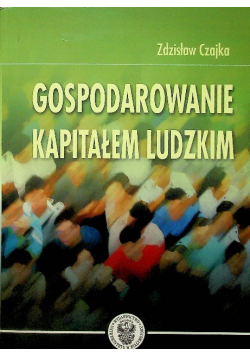 Gospodarowanie kapitałem ludzkim