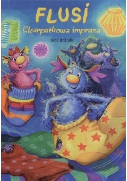 Flusi skarpetkowa impreza