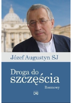 Droga do szczęścia rozmowy