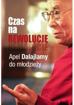 Czas na rewolucję! Apel Dalajlamy do młodzieży