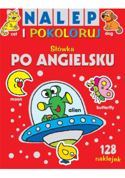 Nalep i pokoloruj. Słówka po angielsku