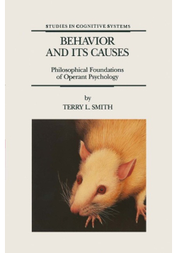 Behavior and its causes: Philosophical foundations of operant psychology