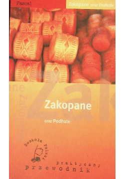Zakopane oraz Podhale