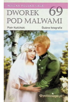 Dworek pod malwami Tom 69