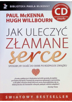 Jak uleczyć złamane serce