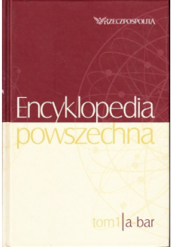 Encyklopedia powszechna Tom 1