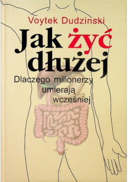 Jak żyć dłużej
