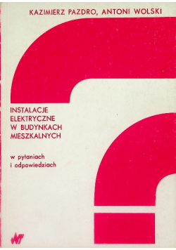 Instalacje elektryczne w budynkach mieszkalnych