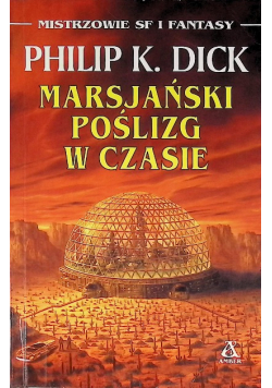 Marsjański poślizg w czasie