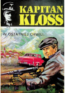 Kapitan Kloss W ostatniej Chwili Nr 20 / 02