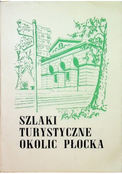 Szlaki turystyczne okolic Płocka