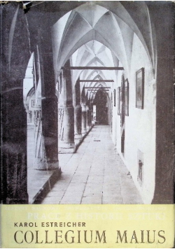 Collegium maius Dzieje gmachu