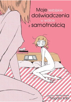 Moje Lesbijskie Doświadczenia W Walce Z Samotnością