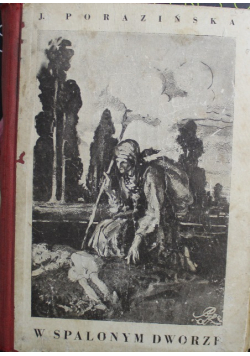 W spalonym dworze 1929 r.