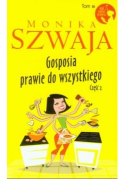 Gosposia prawie do wszystkiego Część 2