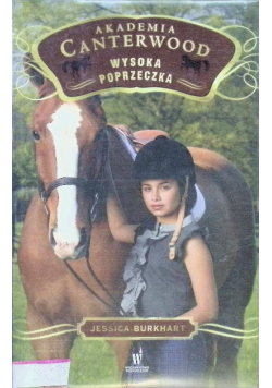 Akademia Canterwood Tom 1 Wysoka poprzeczka