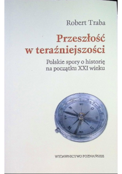 Przeszlość w teraźniejszości