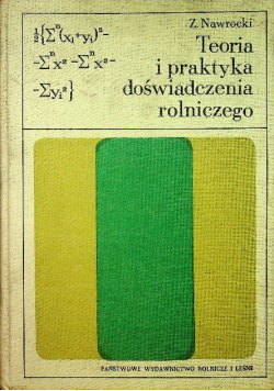Teoria i praktyka doświadczenia rolniczego