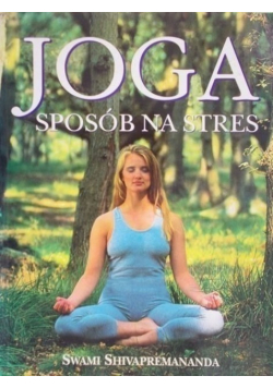 Joga sposób na stres