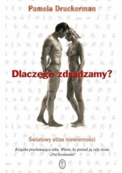 Dlaczego zdradzamy