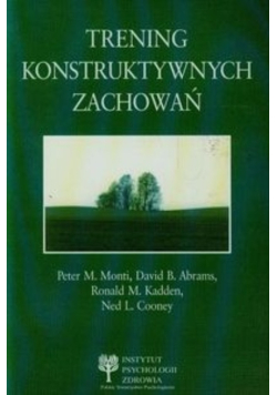 Trening konstruktywnych zachowań