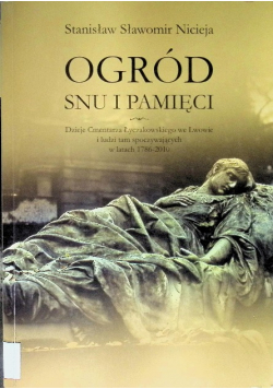 Ogród snu i pamięci