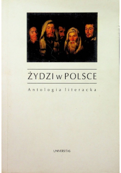 Żydzi w Polsce  Antologia literacka