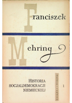 Historia socjaldemokracji niemieckiej Tom I