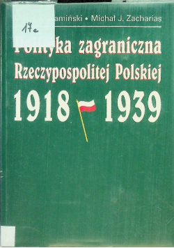 Polityka zagraniczna Rzeczypospolitej Polskiej 1918  1939