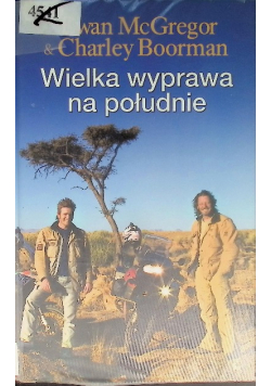Wielka wyprawa na południe
