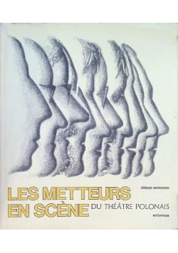 Les Metteurs en Scene du Theatre Polonais