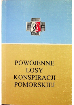 Powojenna losy konspiracji pomorskiej