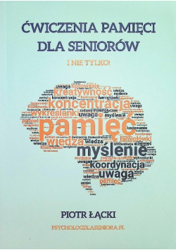 Ćwiczenia pamięci dla seniorów i nie tylko