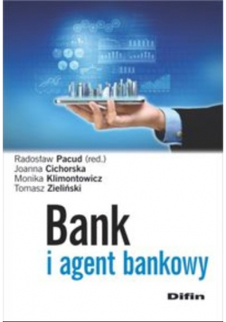 Bank i agent bankowy