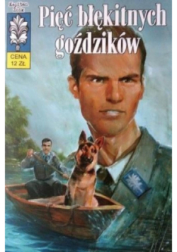 Kapitan Żbik Pięć błękitnych goździków