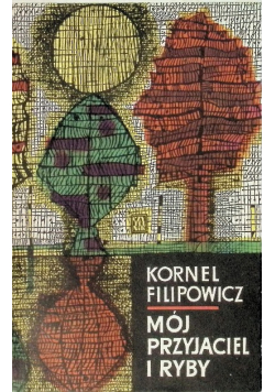 Mój przyjaciel i ryby