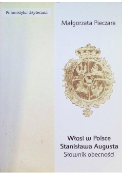 Włosi w Polsce Stanisława Augusta